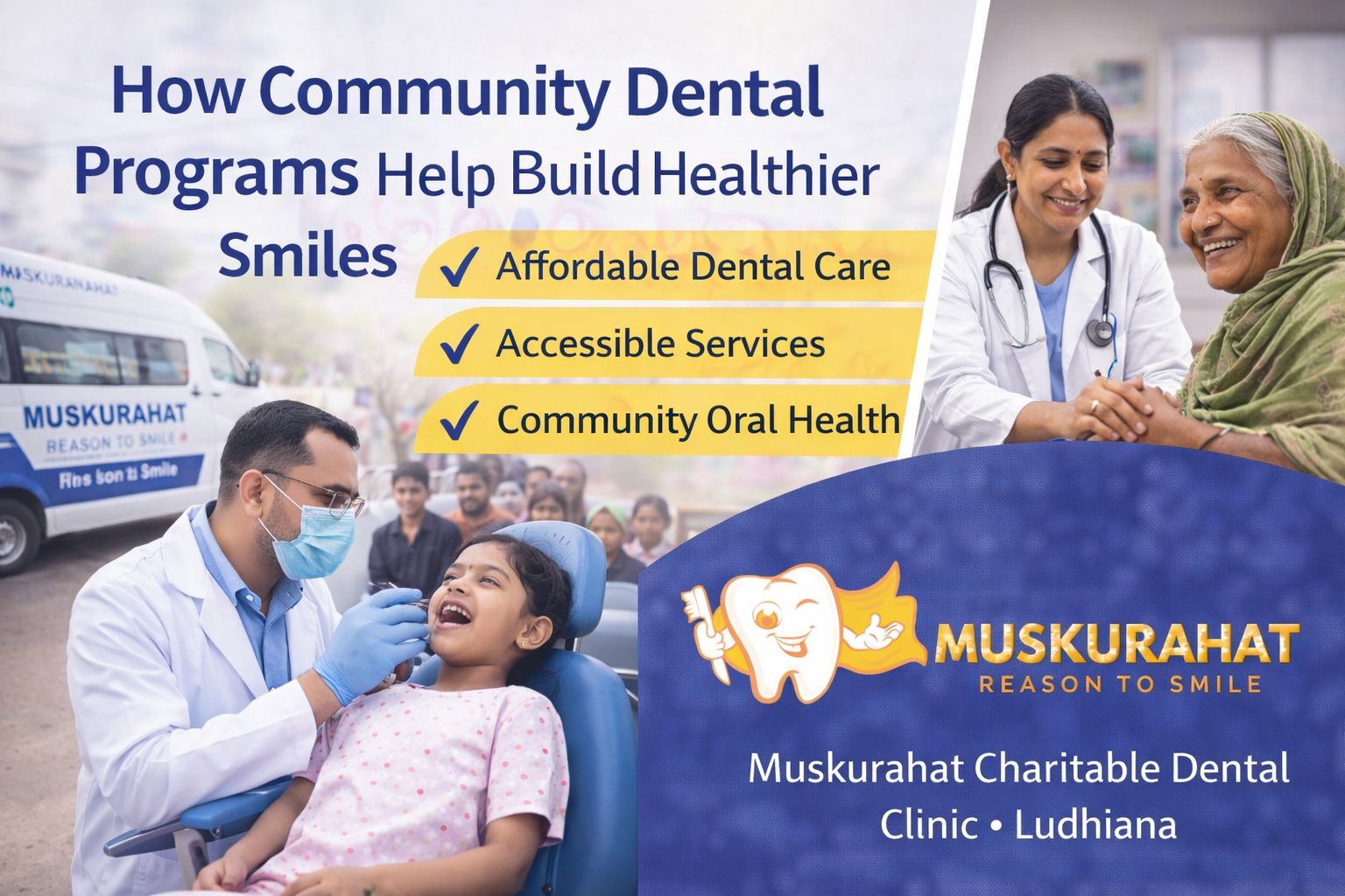 How Community Dental Programs Help Build Healthier Smiles